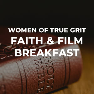 WOTG Faith and Film Breakfast